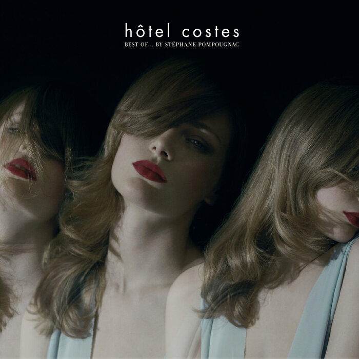 Hôtel Costes Best Of cover featuring the Stéphane Pompougnac remix of Madonna