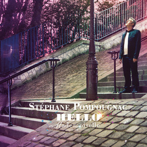 Hello Mademoiselle album cover featuring Alain Chamfort on Ingrate