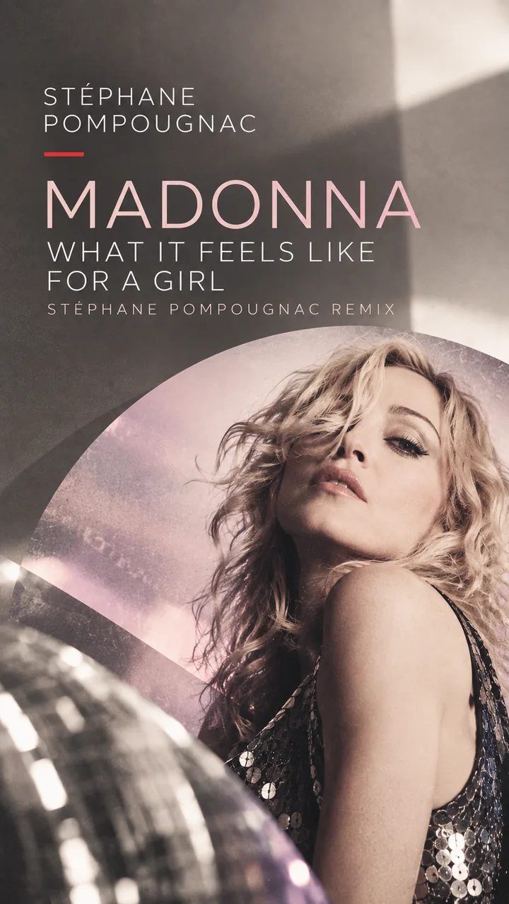 Madonna — What It Feels Like for a Girl